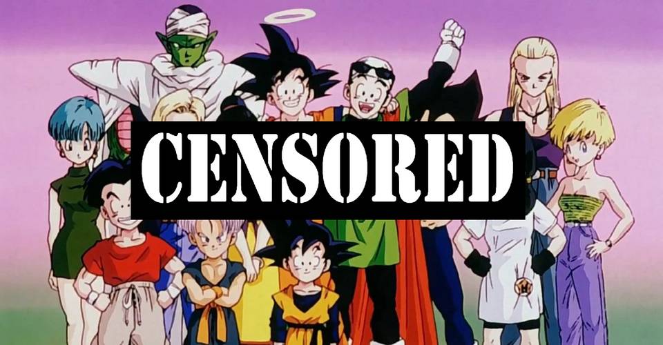 15 Ways Dragon Ball Z Was Censored In America 15 Ways Dragon Ball Z Was Censored In America